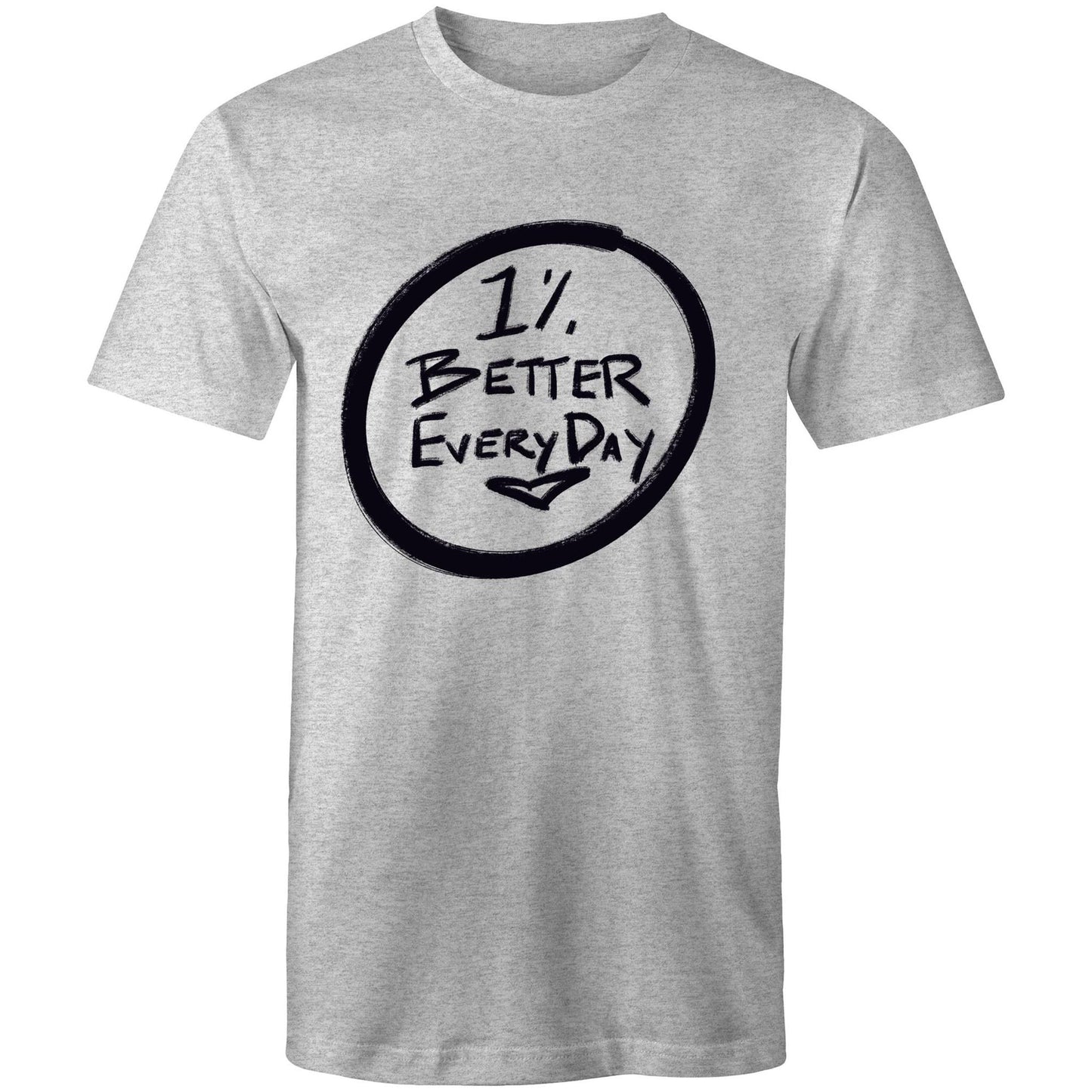 1% better - T-Shirt