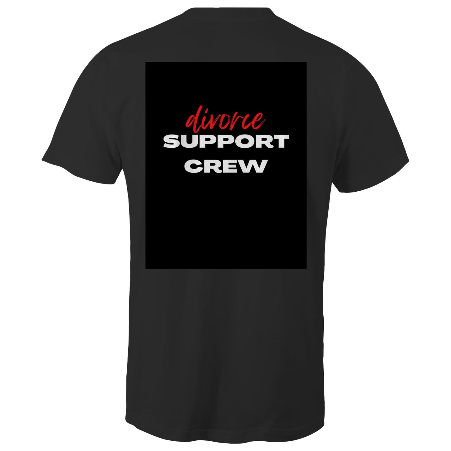 Divorce support crew T-Shirt