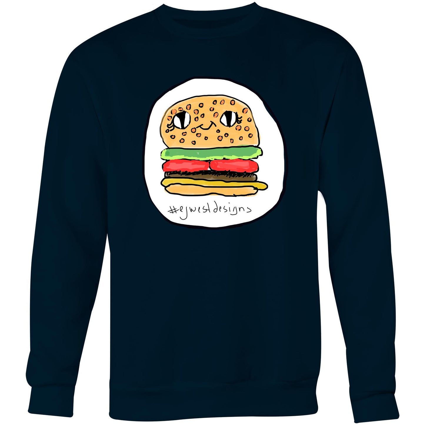 Crew Sweatshirt - “the burger came to life “ by EJ DESIGNS