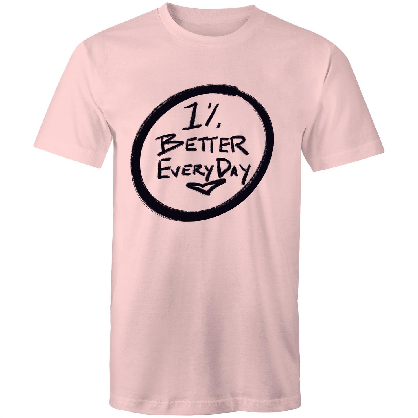 1% better - T-Shirt